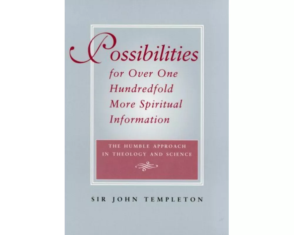 Possibilities for Over One Hundredfold More Spiritual Information