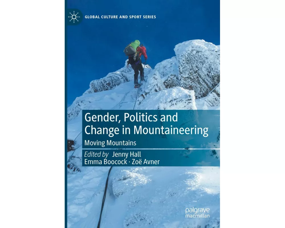 Gender, Politics and Change in Mountaineering