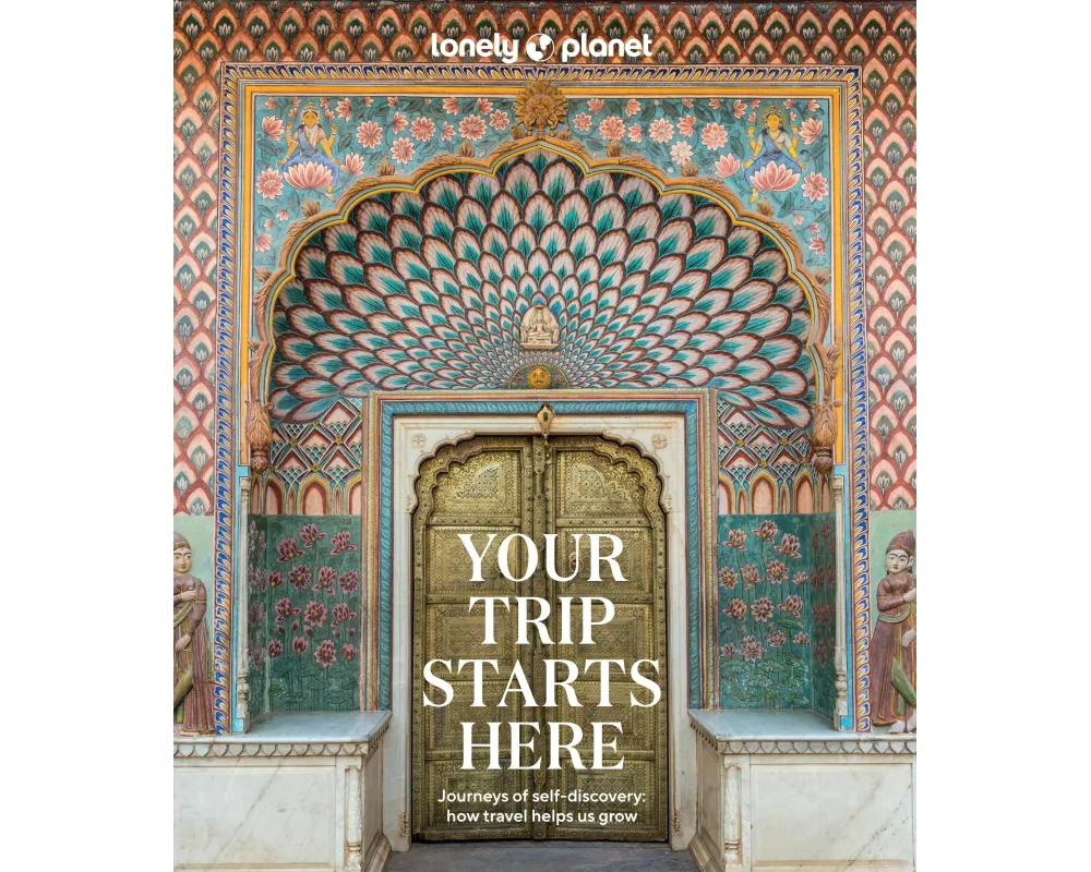 Lonely Planet Your Trip Starts Here