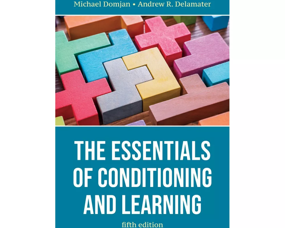 The Essentials of Conditioning and Learning