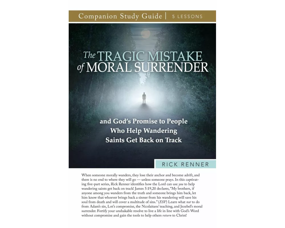 The Tragic Mistake of Moral Surrender Study Guide