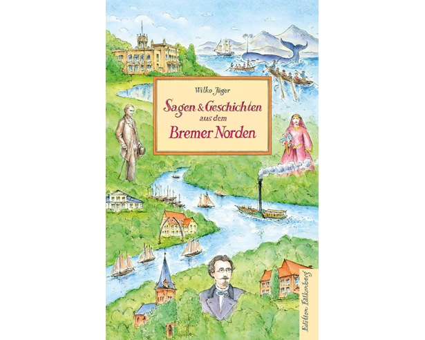 Sagen und Geschichten aus dem Bremer Norden