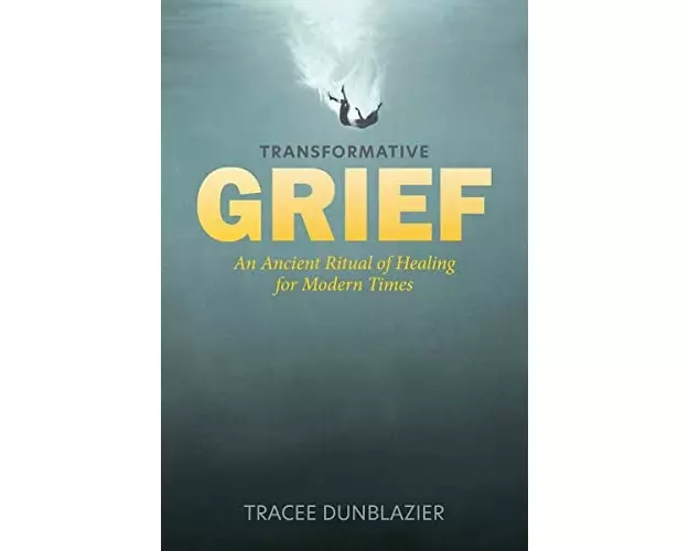 Transformative Grief