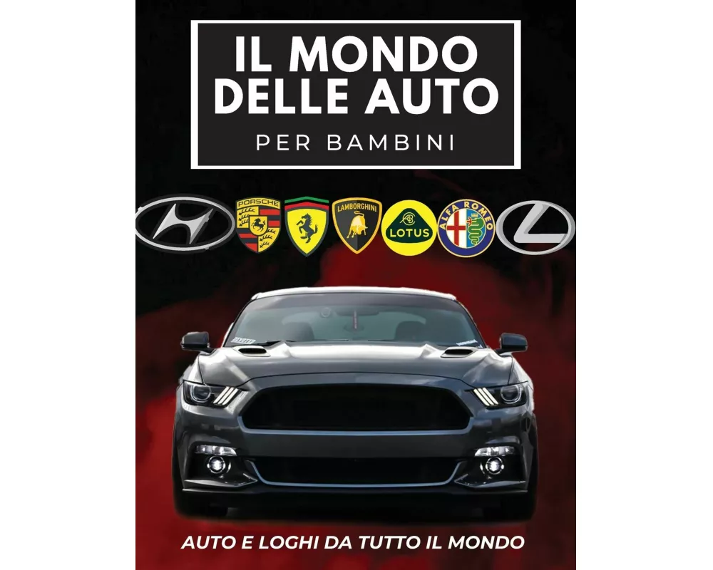 Il Mondo Delle Auto Per Bambini