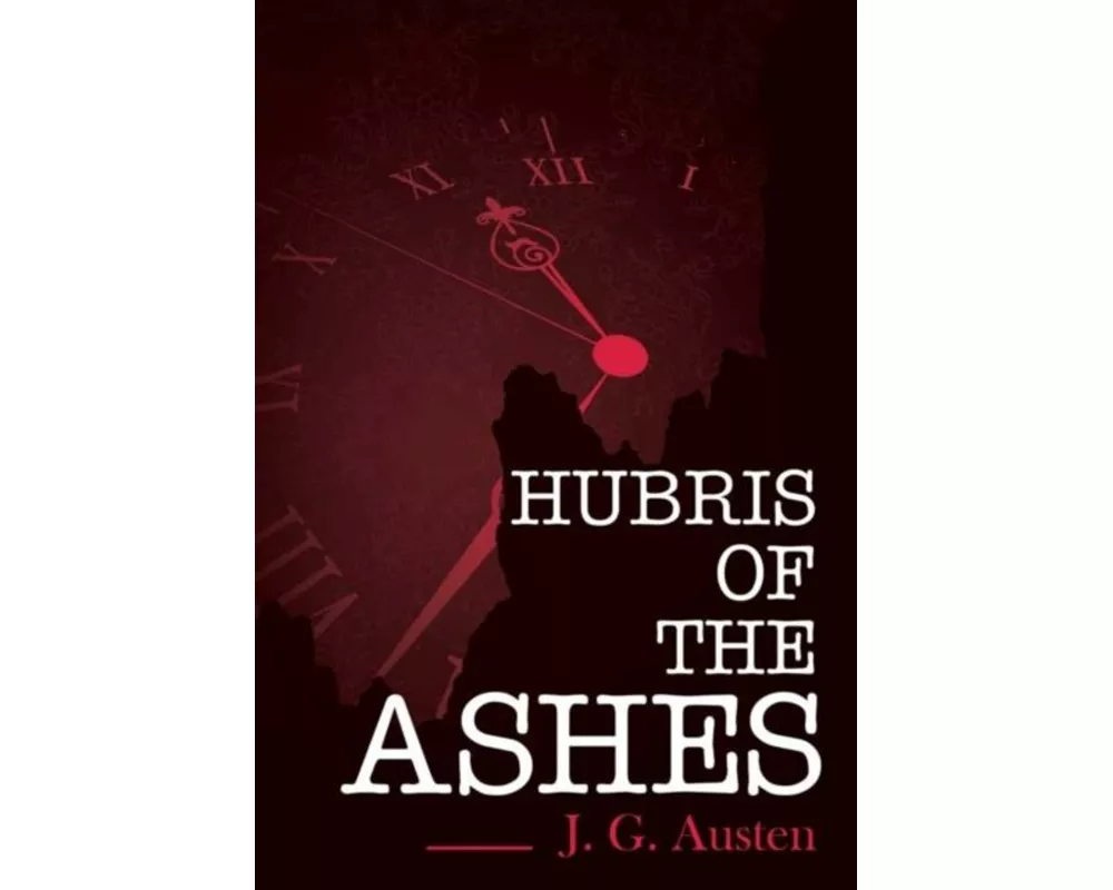 Hubris of the Ashes
