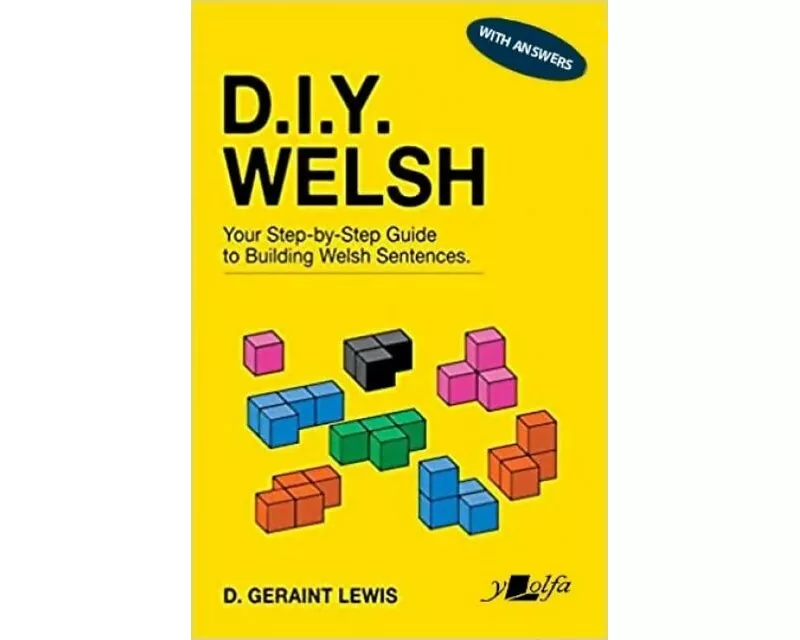 D.I.Y. Welsh WITH ANSWERS