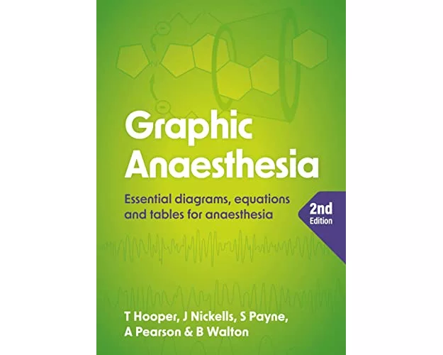 Graphic Anaesthesia, second edition