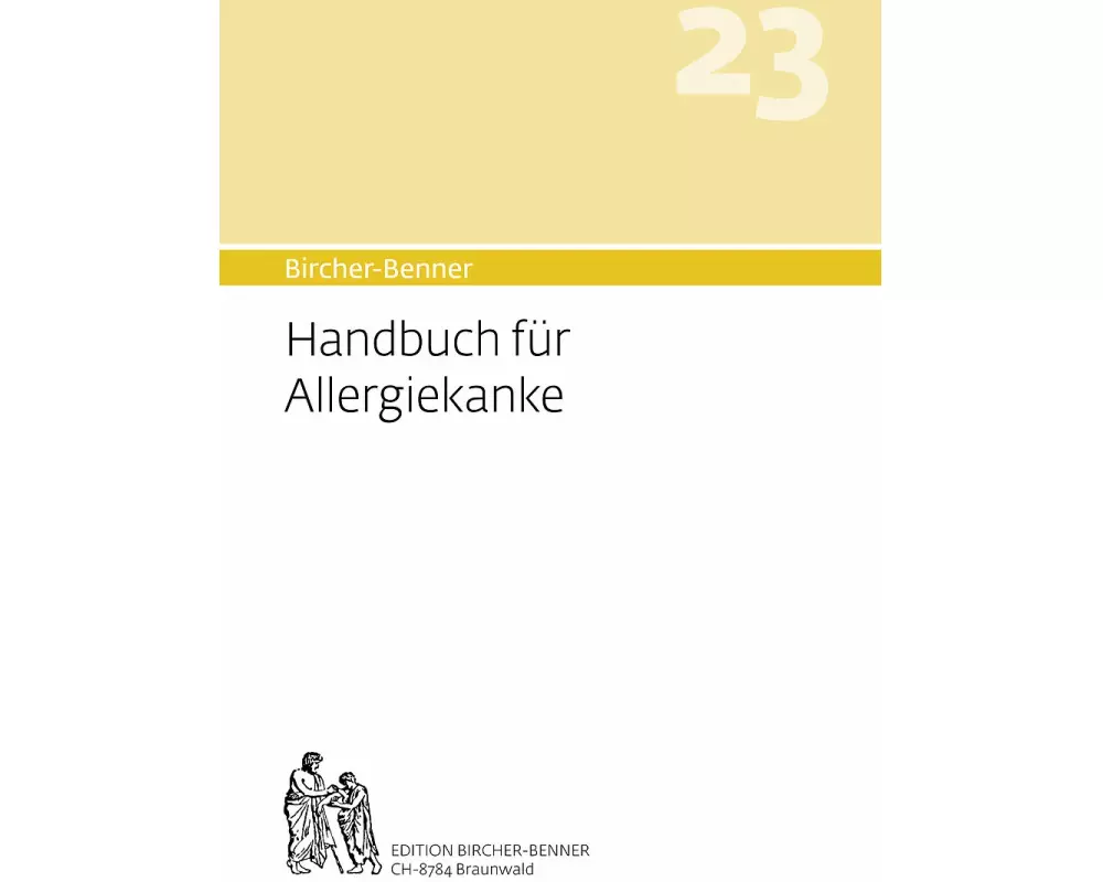 Bircher-Benner Handbuch 23 für Allergiekranke