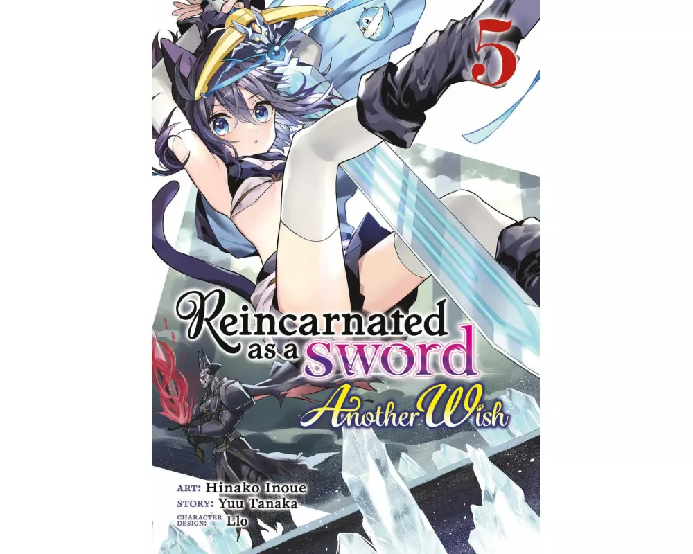 Reincarnated as a Sword: Another Wish (Manga) Vol. 5