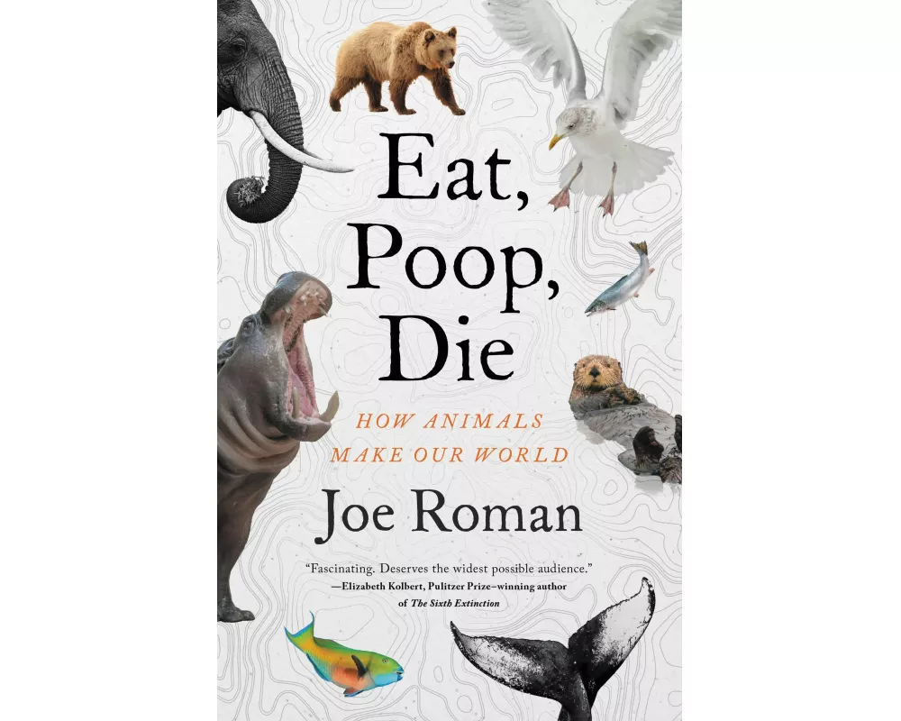 Eat, Poop, Die