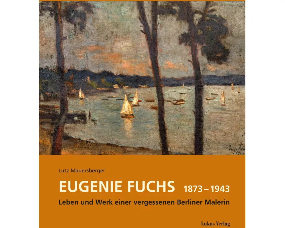 Eugenie Fuchs 1873 - 1943