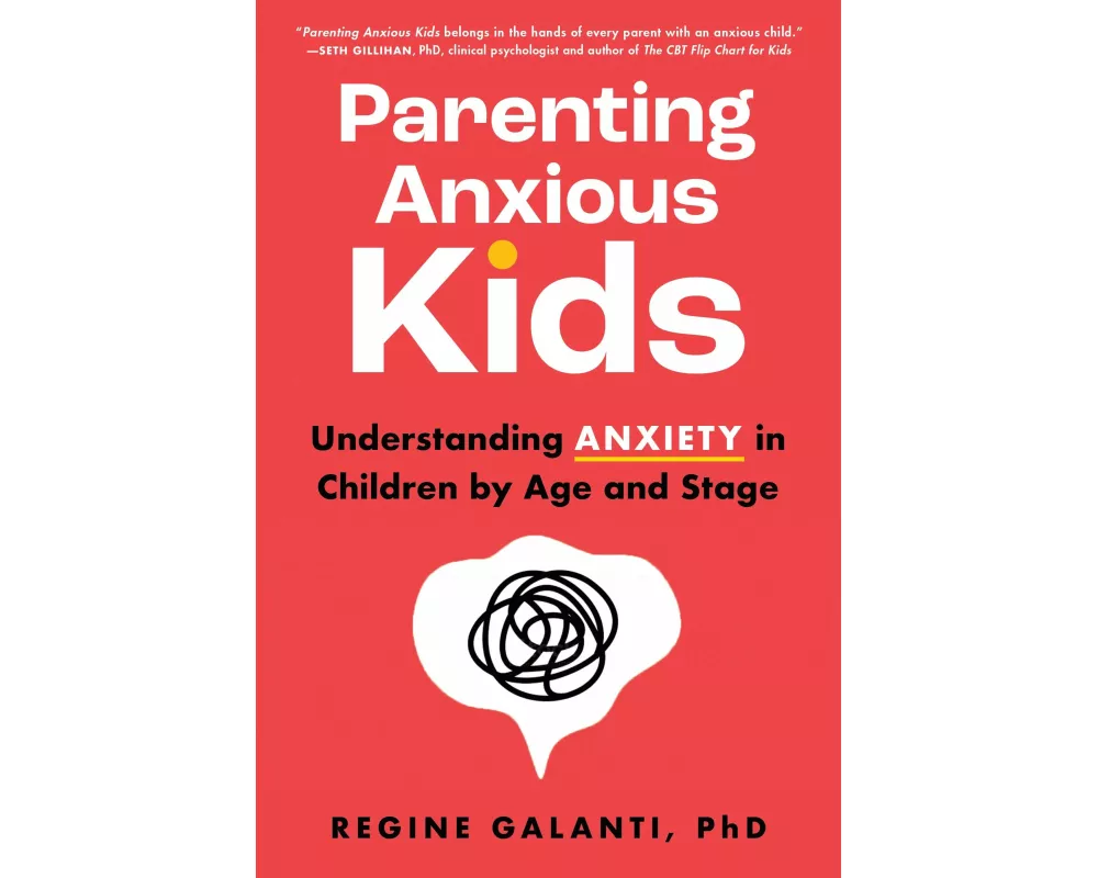 Parenting Anxious Kids