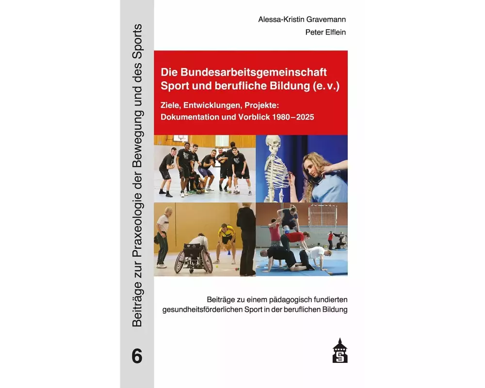 Die Bundesarbeitsgemeinschaft Sport und berufliche Bildung (e.V.)