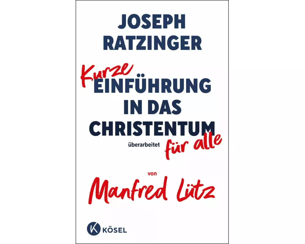 Kurze Einführung in das Christentum