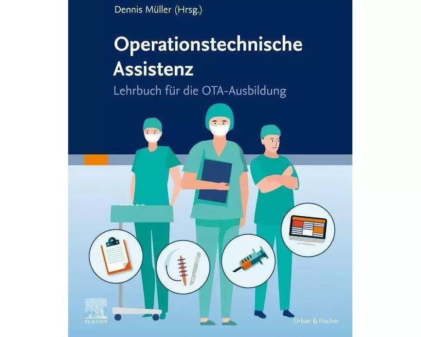 Lehrbuch Operationstechnische Assistenz