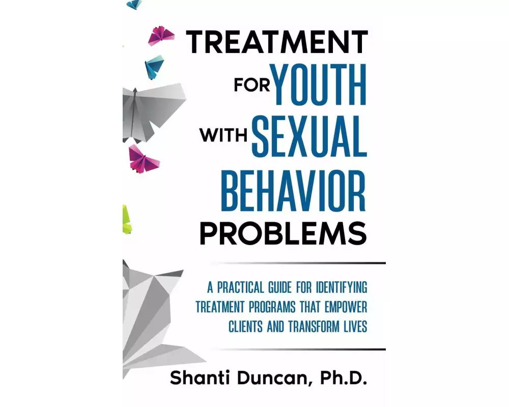 Treatment for Youth with Sexual Behavior Problems