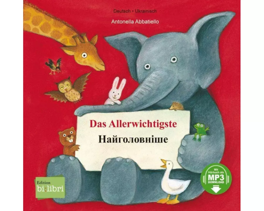 Das Allerwichtigste (Deutsch-Ukrainisch)