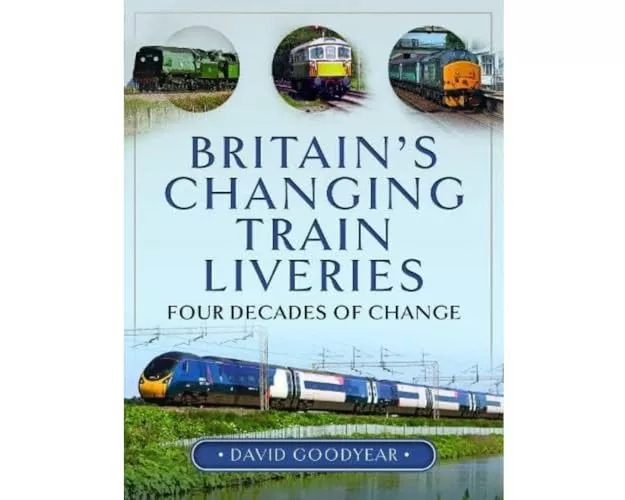Britain s Changing Train Liveries