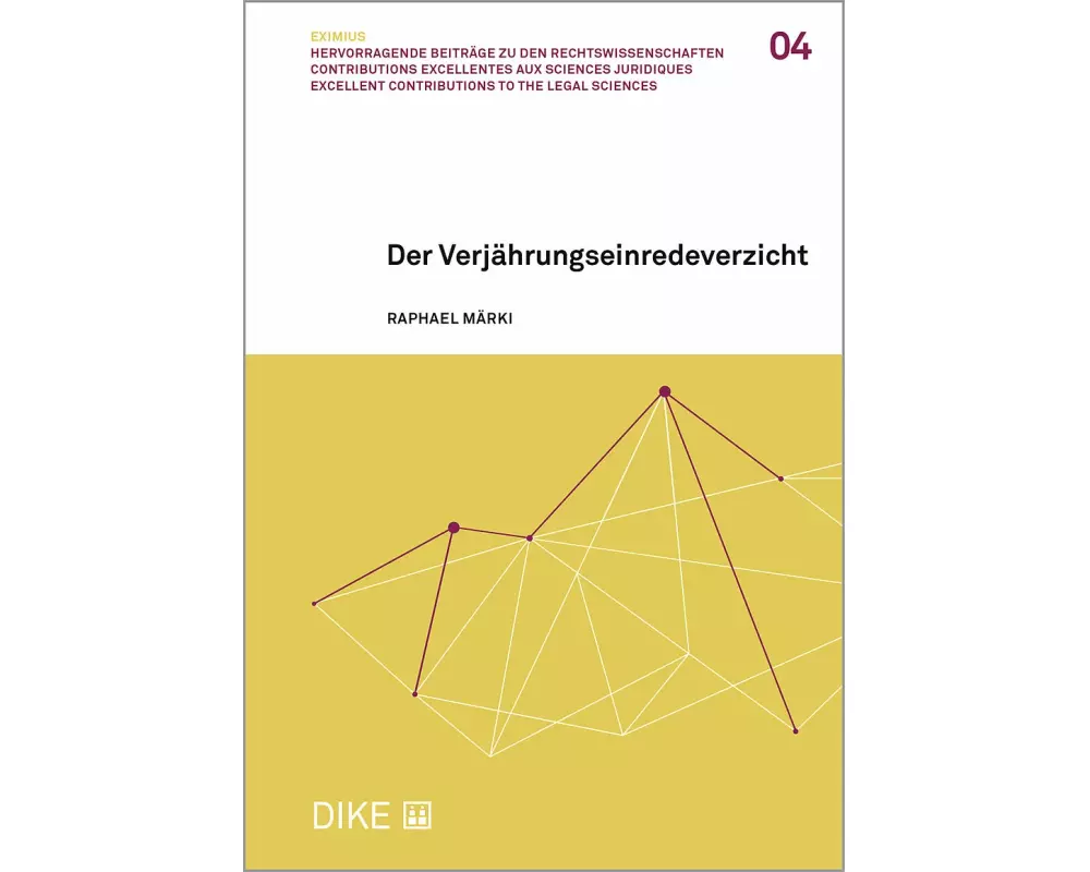 Der Verjährungseinredeverzicht