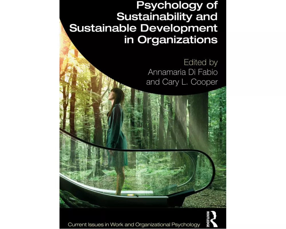 Psychology of Sustainability and Sustainable Development in Organizations