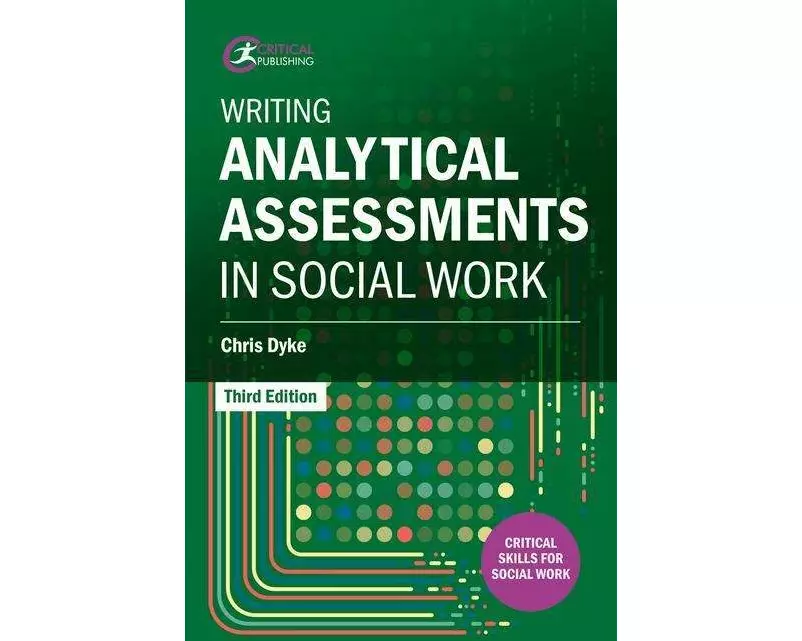 Writing Analytical Assessments in Social Work