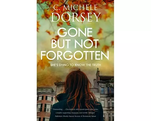 Gone But Not Forgotten