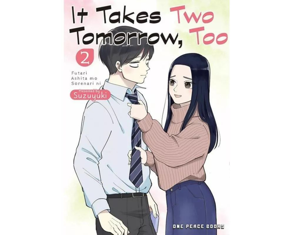 It Takes Two Tomorrow, Too Volume 2