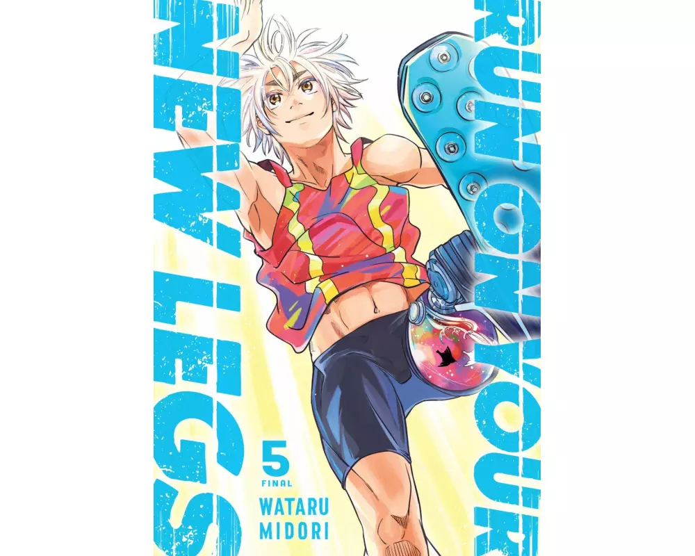 Run on Your New Legs, Vol. 5