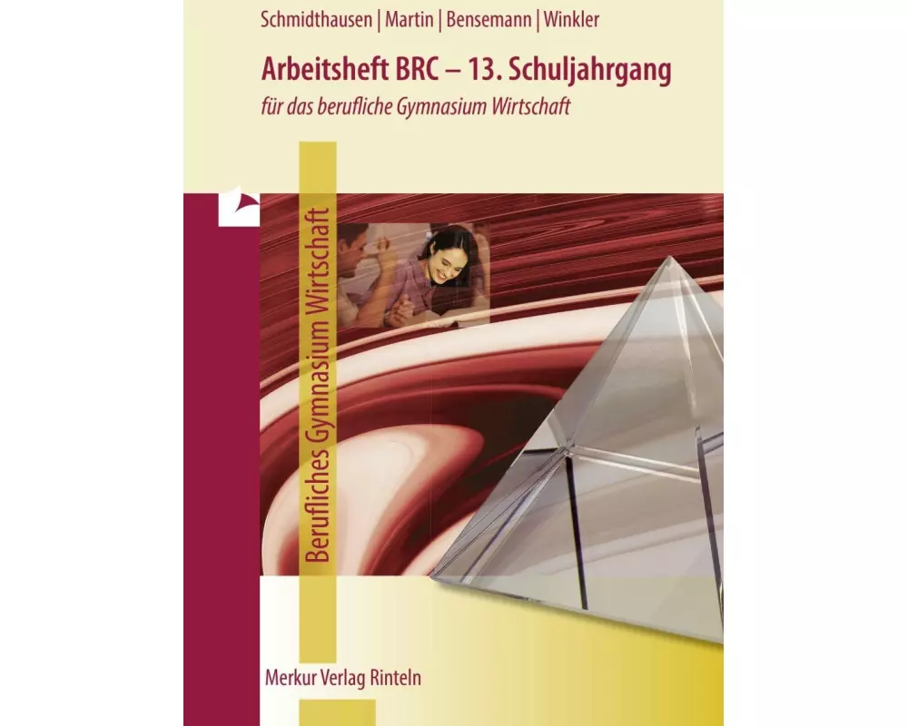 Arbeitsheft BRC - 13. Schuljahrgang