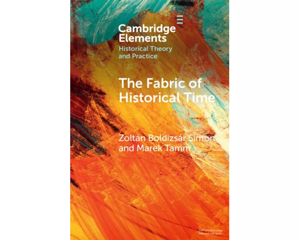 The Fabric of Historical Time