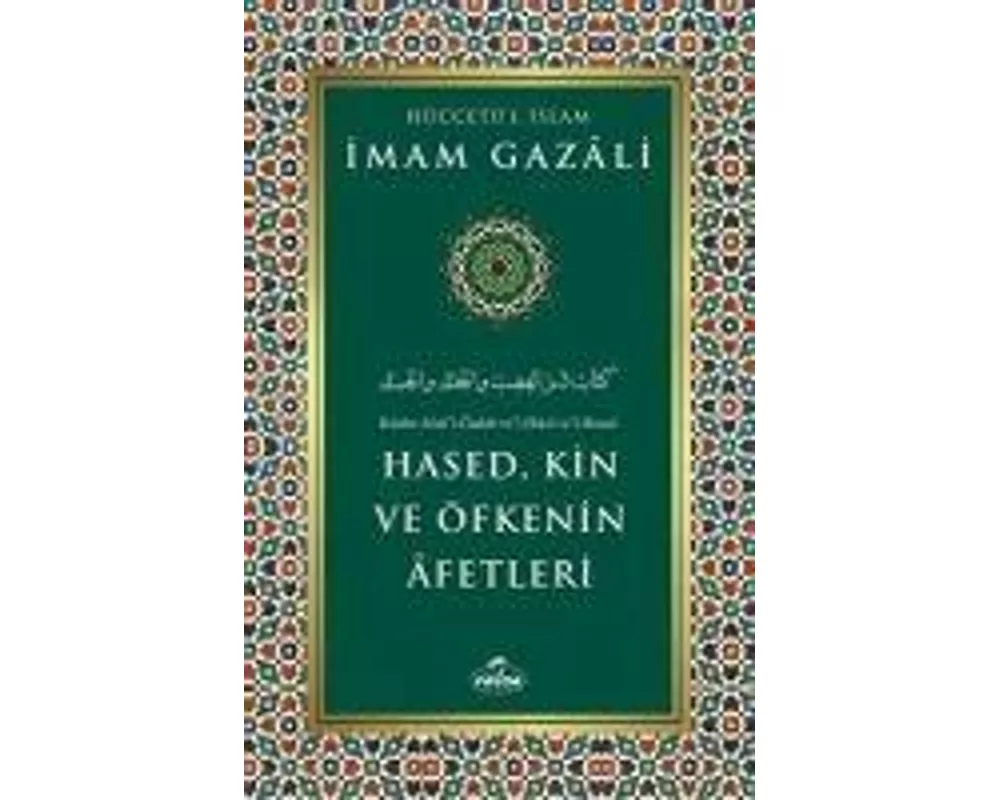 Hased, Kin ve Öfkenin Afetleri