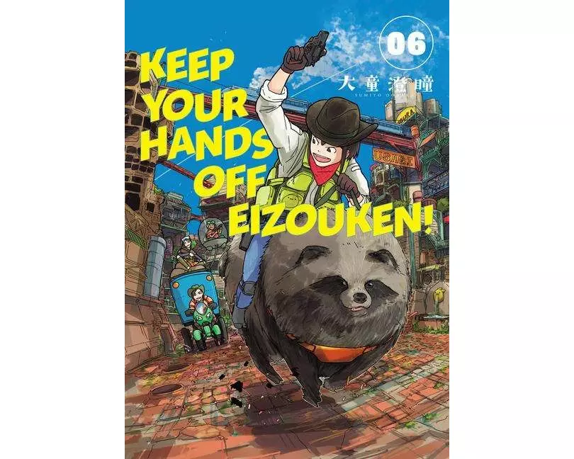Keep Your Hands Off Eizouken! Volume 6