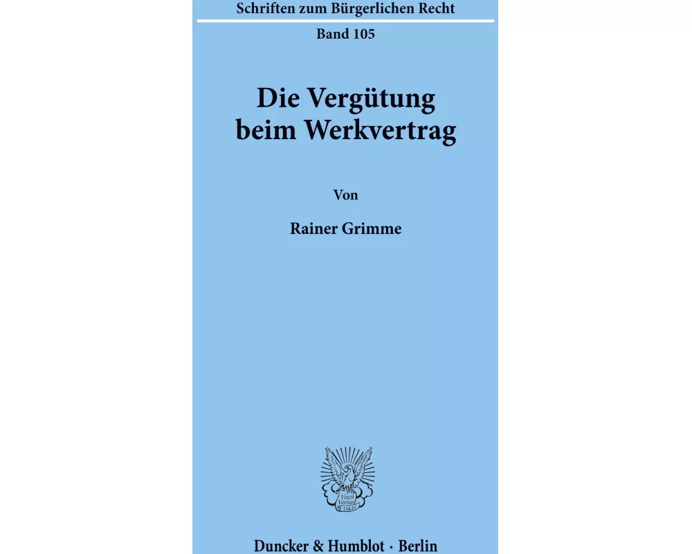 Die Vergütung beim Werkvertrag