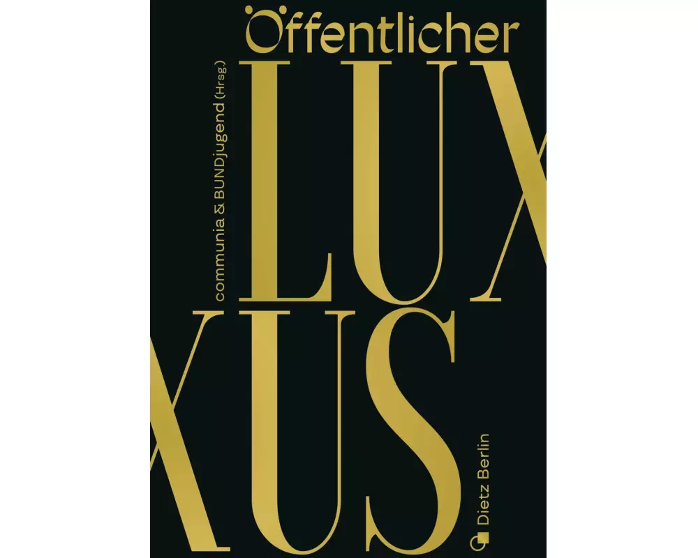 Öffentlicher Luxus
