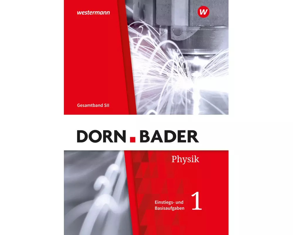 Dorn / Bader Physik SII - Allgemeine Ausgabe 2023
