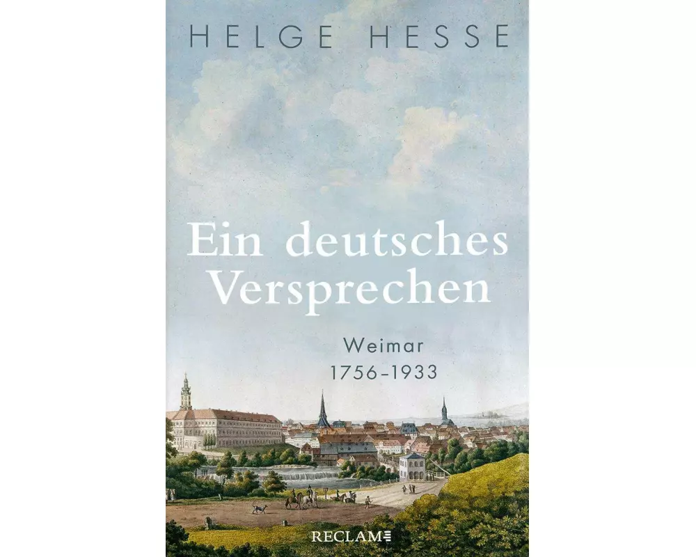 Ein deutsches Versprechen. Weimar 1756–1933 | Die Bedeutung Weimars für die weltweite Kunst und Kultur