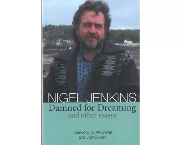 Damned for Dreaming and Other Essays
