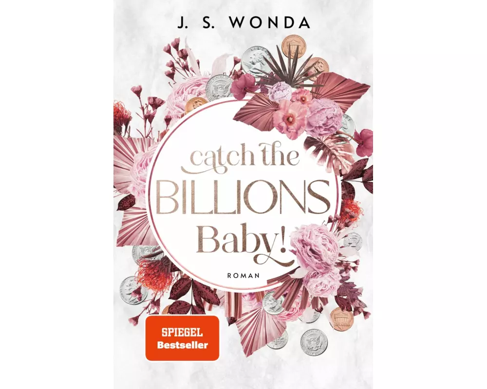 Catch the Billions, Baby!