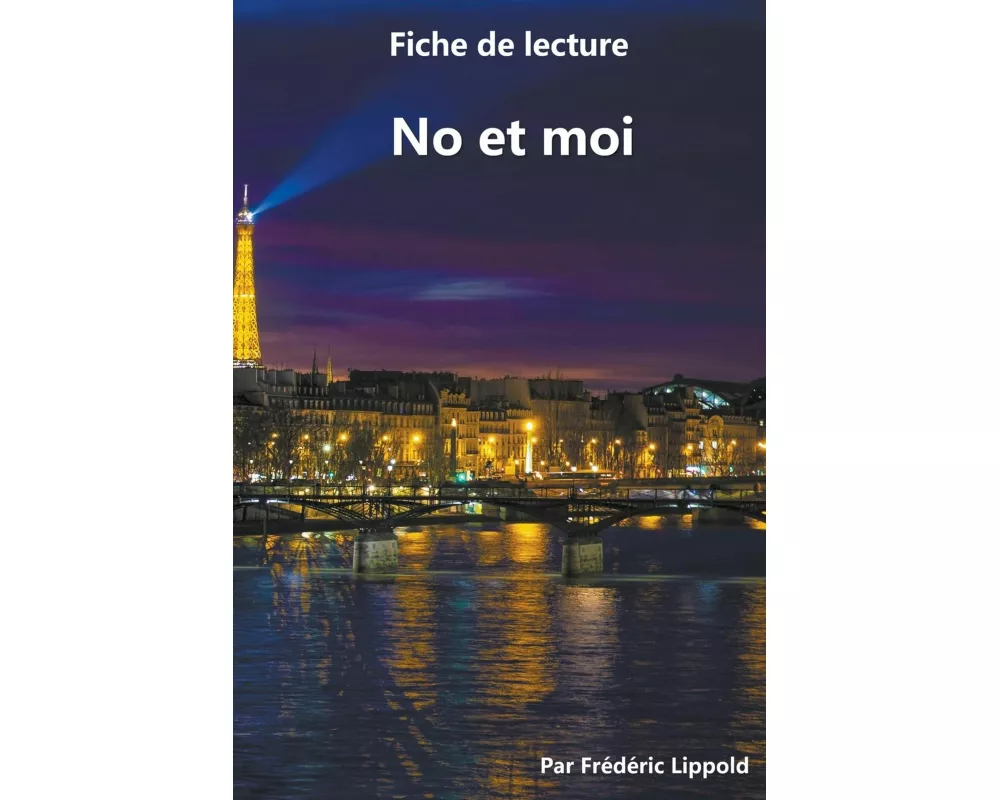 Fiche de lecture - No et moi
