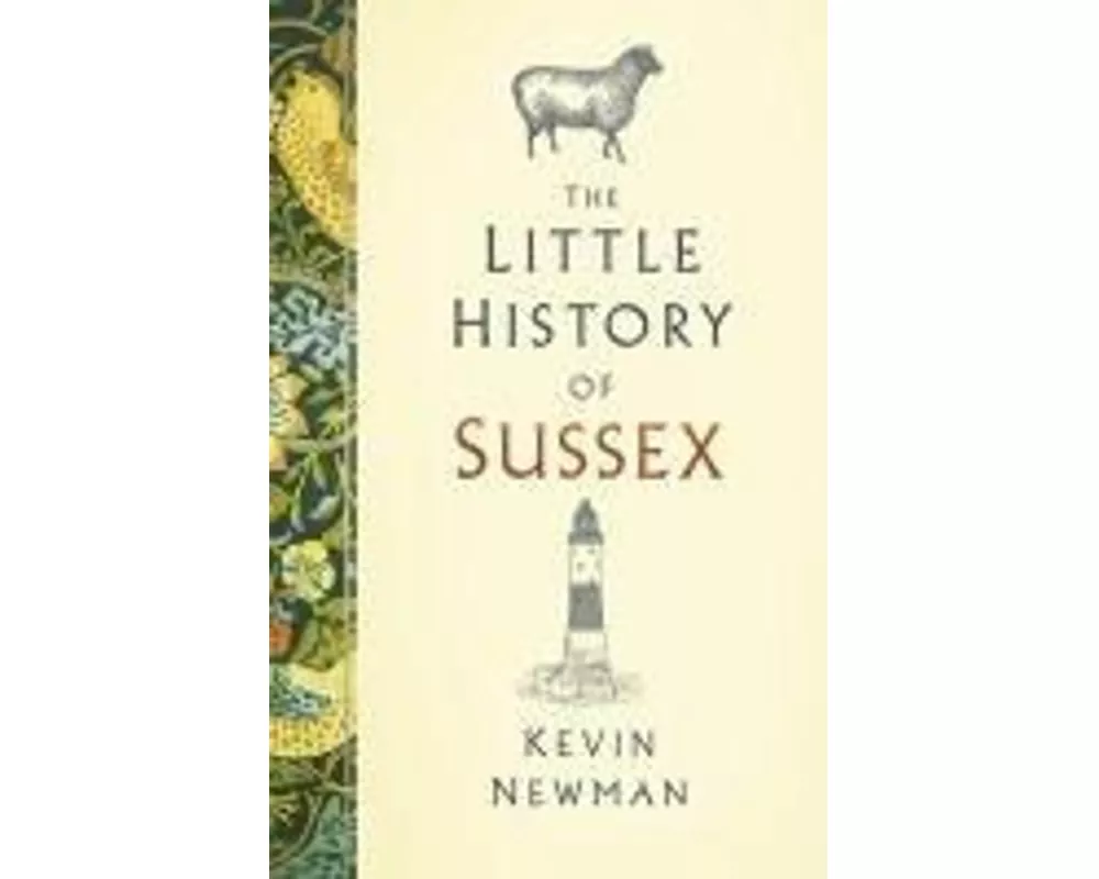 The Little History of Sussex