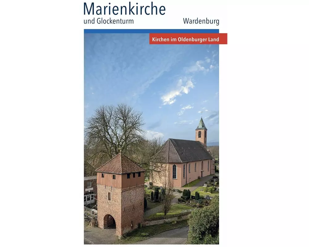Marienkirche und Glockenturm