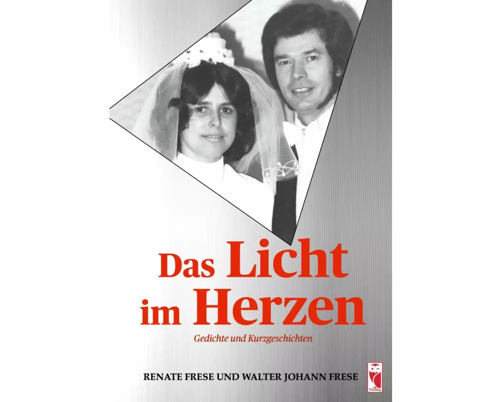 Das Licht im Herzen