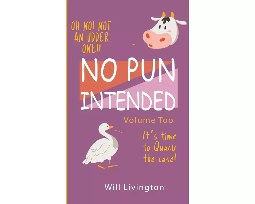 No Pun Intended Volume Too