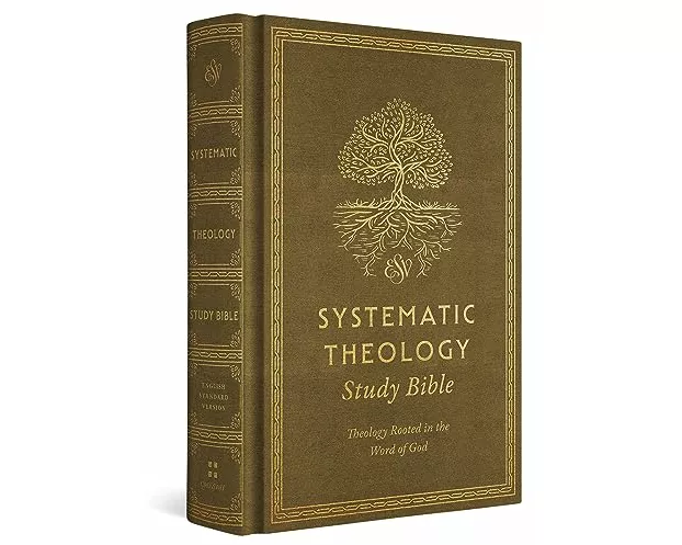 ESV Systematic Theology Study Bible
