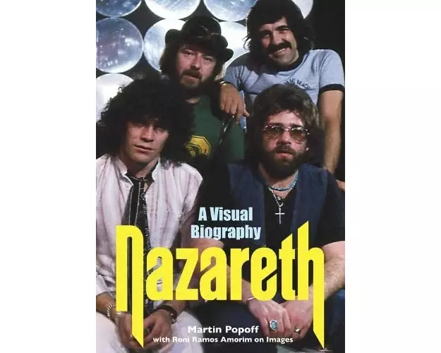 Nazareth A Visual Biography