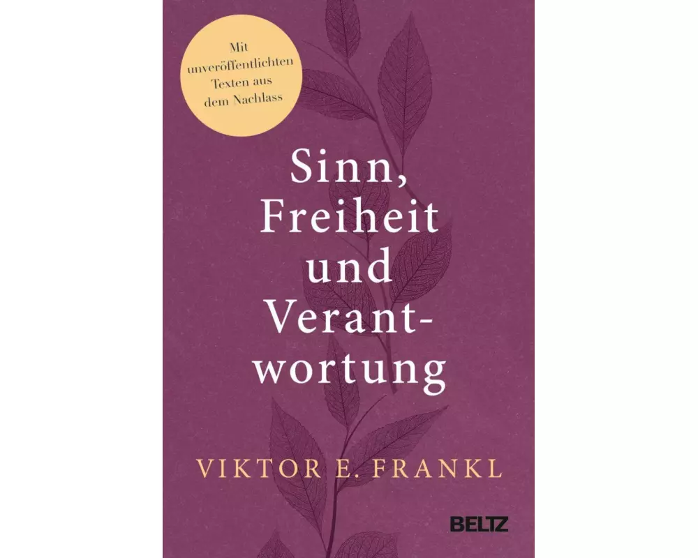Sinn, Freiheit und Verantwortung