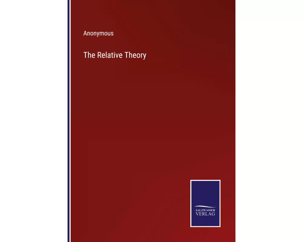 The Relative Theory