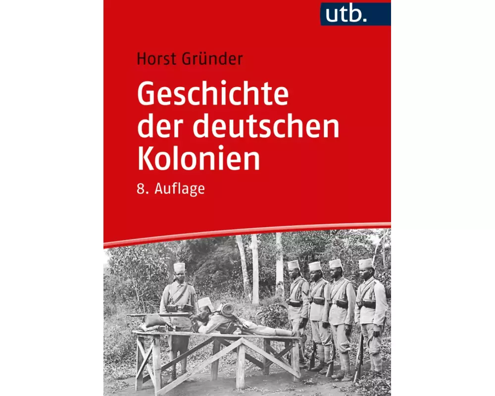 Geschichte der deutschen Kolonien