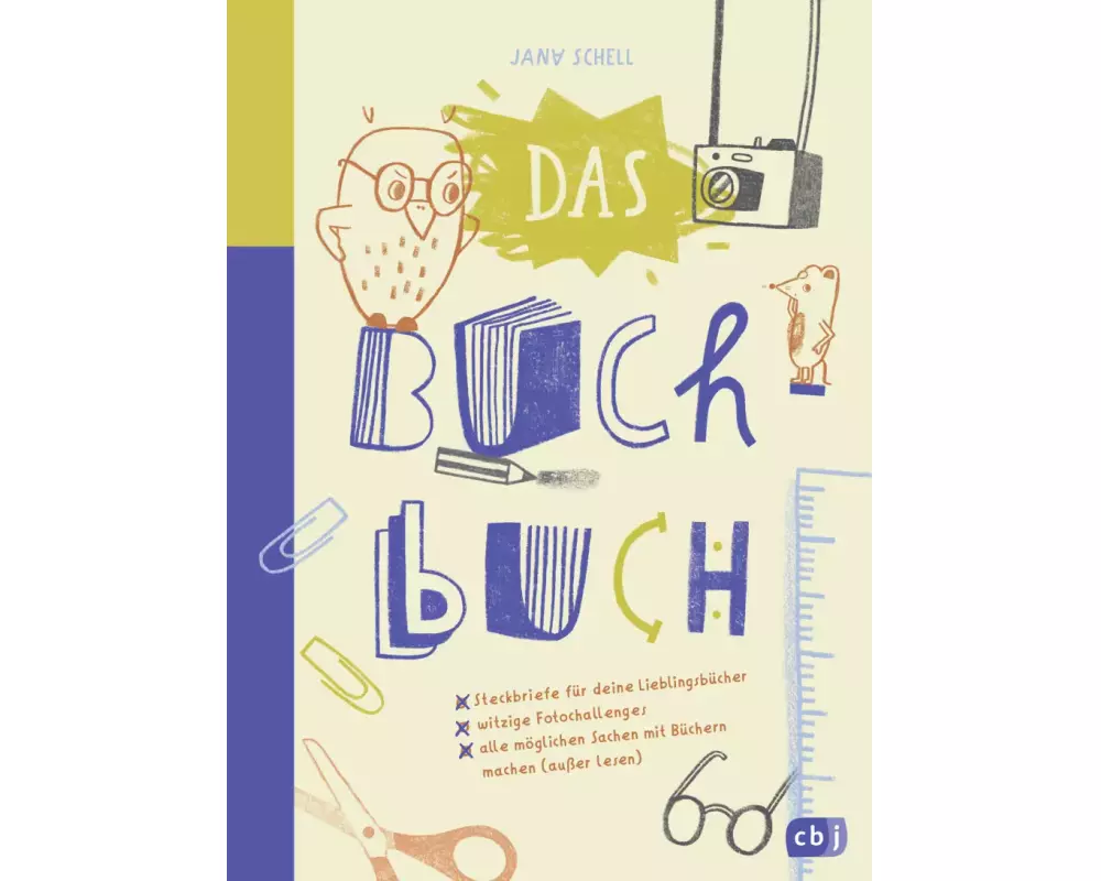 Das Buch-Buch - Steckbriefe für deine Lieblingsbücher – witzige Foto-Challenges – alle möglichen Sachen mit Büchern machen