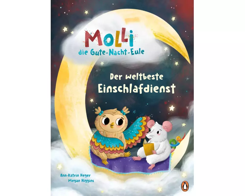 Molli, die Gute-Nacht-Eule - Der weltbeste Einschlafdienst